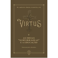 VIRTUS V - AS IDEIAS 