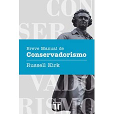 BREVE MANUAL DE CONSERVADORISMO