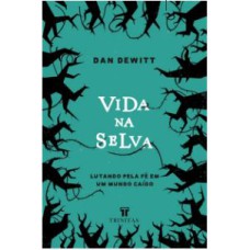 VIDA NA SELVA