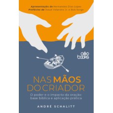 NAS MÃOS DO CRIADOR