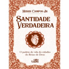 SANTIDADE VERDADEIRA