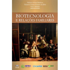 BIOTECNOLOGIA E RELAÇÕES FAMILIARES