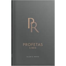 PROFETAS E REIS