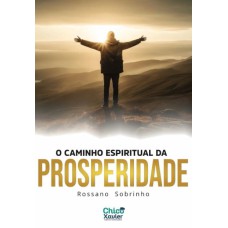 CAMINHO ESPIRITUAL DA PROSPERIDADE