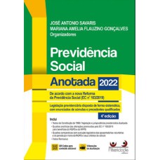 PREVIDÊNCIA SOCIAL ANOTADA - 4ª EDIÇÃO