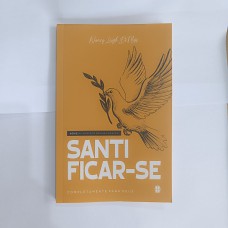 SANTIFICAR-SE COMPLETAMENTE PARA DEUS