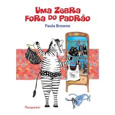 UMA ZEBRA FORA DO PADRÃO