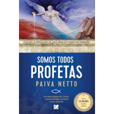 Somos todos profetas