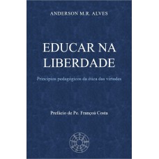 EDUCAR NA LIBERDADE