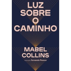 LUZ SOBRE O CAMINHO