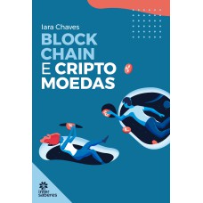 BLOCKCHAIN E CRIPTOMOEDAS