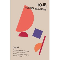 HOJE, WALTER BENJAMIN