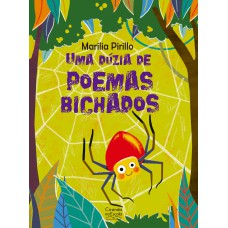 UMA DÚZIA DE POEMAS BICHADOS