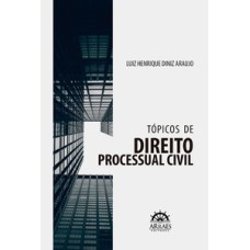 Tópicos de direito processual civil