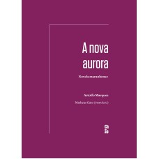 A NOVA AURORA: NOVELA MARANHENSE