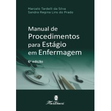 MANUAL DE PROCEDIMENTOS PARA ESTÁGIO EM ENFERMAGEM