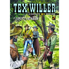 TEX WILLER Nº 16: OS LOBOS DA FRONTEIRA