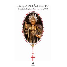 TERÇO DE SÃO BENTO