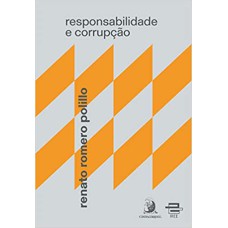 RESPONSABILIDADE E CORRUPÇÃO