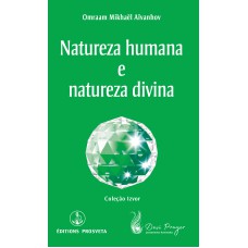 NATUREZA HUMANA E NATUREZA DIVINA