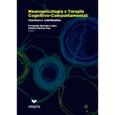 NEUROPSICOLOGIA E TERAPIA COGNITIVO-COMPORTAMENTAL