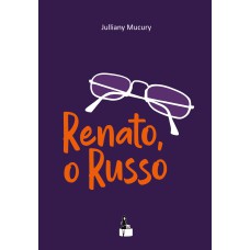 RENATO, O RUSSO