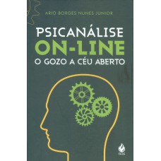 PSICANÁLISE ON-LINE - O GOZO A CÉU ABERTO