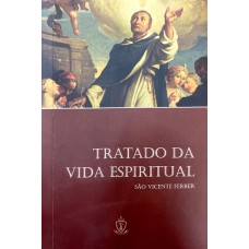 TRATADO DA VIDA ESPIRITUAL