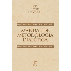 MANUAL DE METODOLOGIA DIALÉTICA