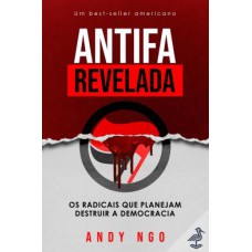 ANTIFA REVELADA