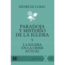 PARADOJA Y MISTERIO DE LA IGLESIA