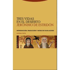 TRES VIDAS EN EL DESIERTO