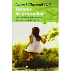 RELATOS DE GRATUIDAD - 1ª