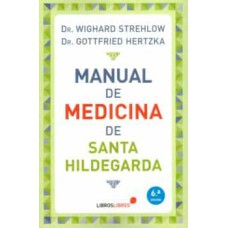 MANUAL DE MEDICINA DE SANTA HILDEGARDA