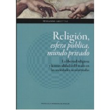 RELIGION ESFERA PUBLICA MUNDO PRIVADO - 1?6