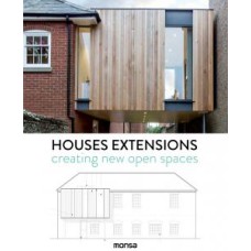 HOUSES EXTENSIONS - CREATING NEW OPEN SPACES