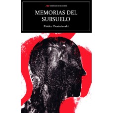 MEMORIAS DEL SUBSUELO