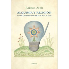 ALQUIMIA Y RELIGIÓN