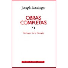 OBRAS COMPLETAS DE JOSEPH RATZINGER XI