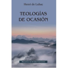 TEOLOGÍAS DE OCASIÓN