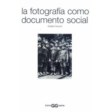 LA FOTOGRAFIA COMO DOCUMENTO SOCIAL