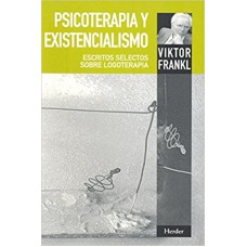 PSICOTERAPIA Y EXISTENCIALISMO