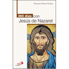 365 DIAS CON JESUS DE NAZARET