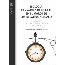 TEOLOGIA, PENSAMIENTO DE LA FE