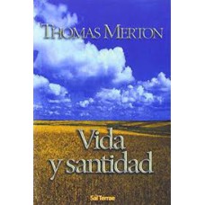 VIDA Y SANTIDAD