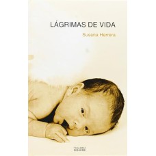 LAGRIMAS DE VIDA - 1ª