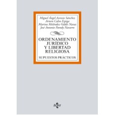 ORDENAMIENTO JURÍDICO Y LIBERTAD RELIGIOSA - SUPUESTOS PRÁCTICOS