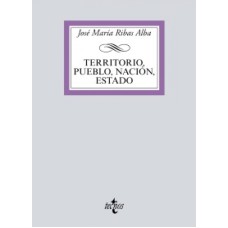 TERRITORIO, PUEBLO, NACIÓN, ESTADO - LA EXPERIENCIA ROMANA