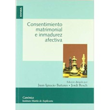 CONSENTIMIENTO MATRIMONIAL E INMADUREZ AFECTIVA