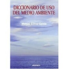 DICCIONARIO DE USO DEL MEDIO AMBIENTE